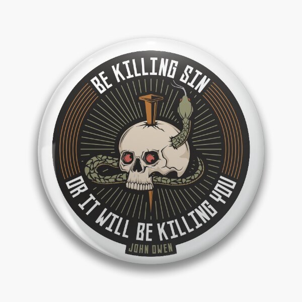 Artikelvorschau, Reformed design. Be killing sin or it will be killing you. entworfen und verkauft von biblebox.