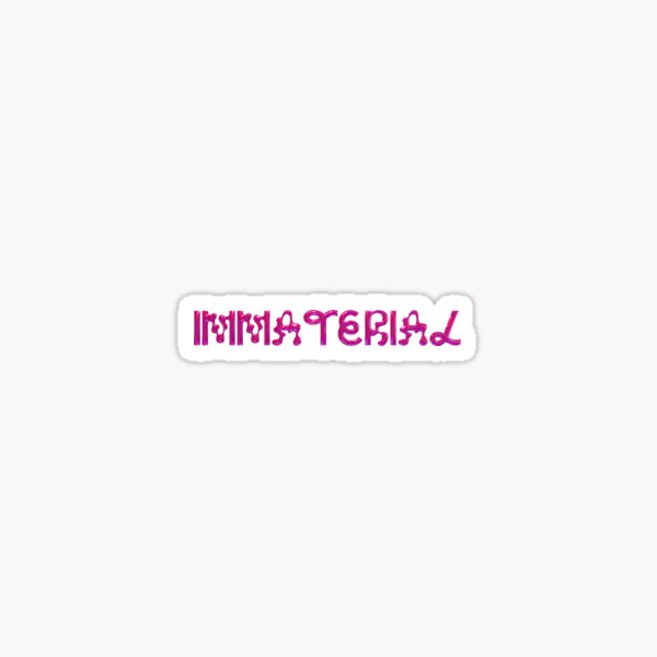 immaterial Sticker