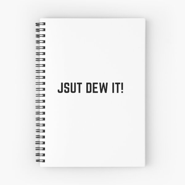 Item preview, Get your act together "JSUT DEW EAT (JUST DO IT)" sarcastic quote STICKER [P-Q 64][647] designed and sold by HIPNOTIZAR  CRAFTS.