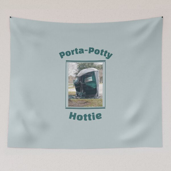 Item preview, Porta Potty Hottie designed and sold by EducateUplift.