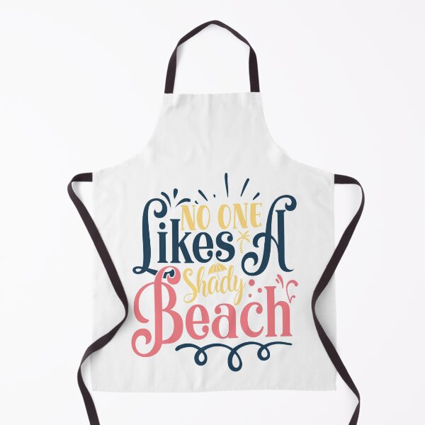 Item preview, Summer saying - no one likes a shady beach designed and sold by Raeolus.