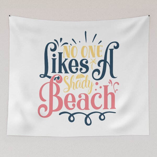 Item preview, Summer saying - no one likes a shady beach designed and sold by Raeolus.