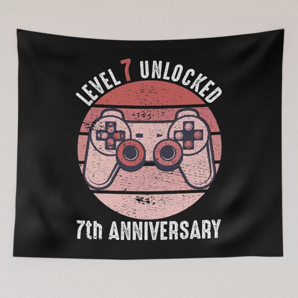 Item preview, Level 7 Unlocked 7th Anniversary designed and sold by RandomStuffShop.