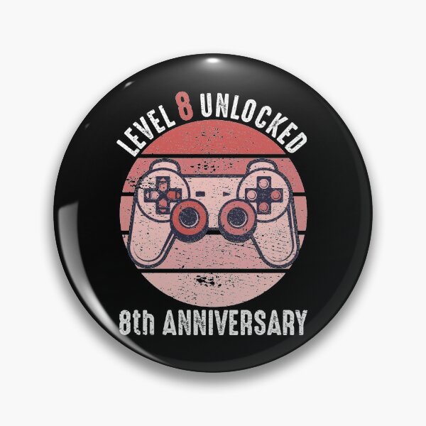 Item preview, Level 8 Unlocked 8th Anniversary designed and sold by RandomStuffShop.