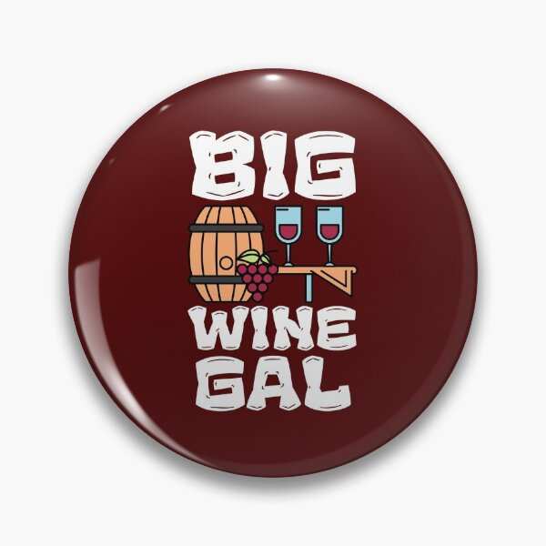 Item preview, Big Wine Gal designed and sold by VBeesTees.