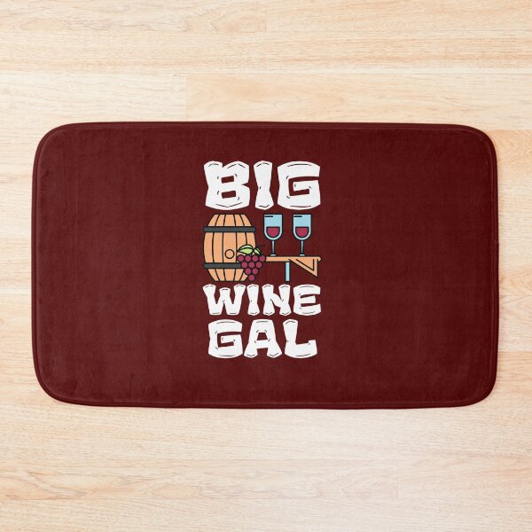 Item preview, Big Wine Gal designed and sold by VBeesTees.