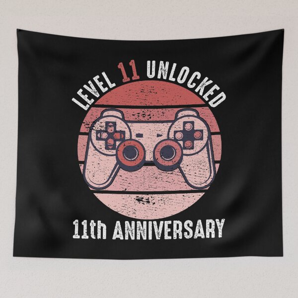 Item preview, Level 11 Unlocked 11th Anniversary designed and sold by RandomStuffShop.