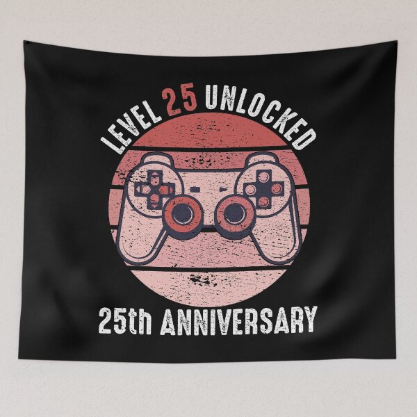 Item preview, Level 25 Unlocked 25th Anniversary designed and sold by RandomStuffShop.