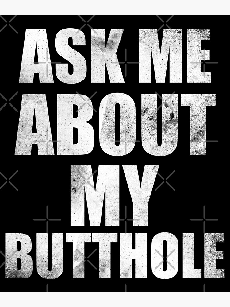 Disover Ask Me About My Butthole Funny UFO Alien Abduction Vintage Premium Matte Vertical Poster