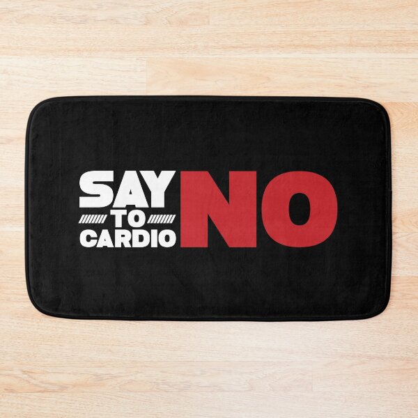 Item preview, Say No To Cardio designed and sold by Printend _.