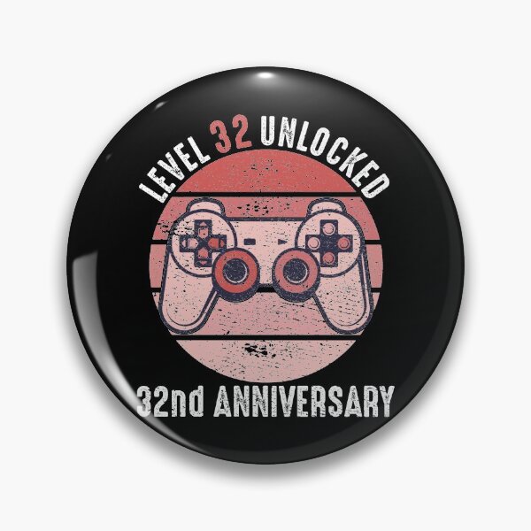 Item preview, Level 32 Unlocked 32nd Anniversary designed and sold by RandomStuffShop.