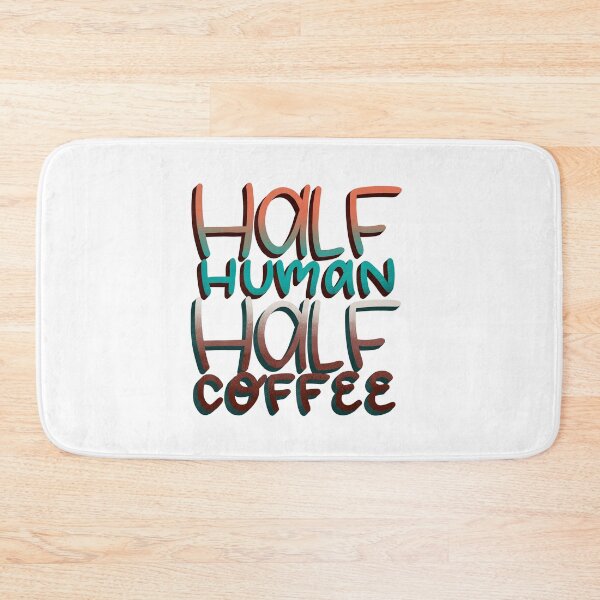 Item preview, Half Human Half Coffee designed and sold by ChloesNook.
