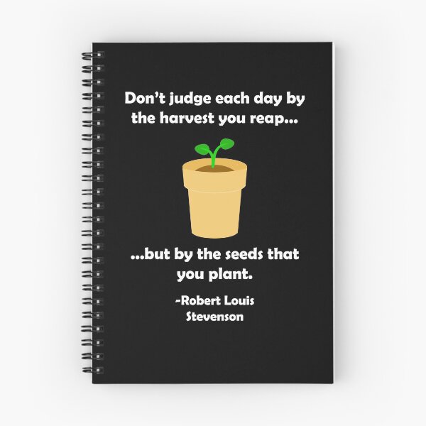 Item preview, Seeds You Plant Robert Louis Stevenson Quote  designed and sold by Dr-Faustus.