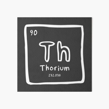 Element 90: Thorium Art Board Print