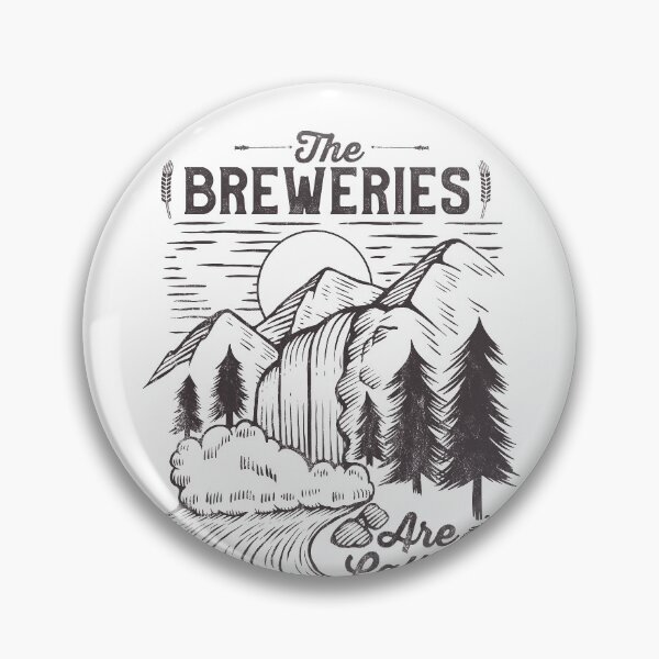 Item preview, The Breweries are calling and I must Go. Craft Beer Brewery designed and sold by majuga.