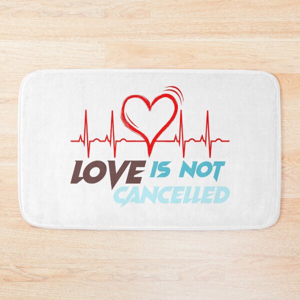 Item preview, Love Is Not Cancelled designed and sold by PROgo ⭐⭐⭐⭐⭐ (3,993).