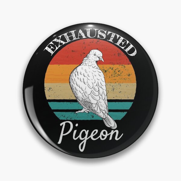 Item preview, Exhausted Pigeon Gift Retro designed and sold by leofel.