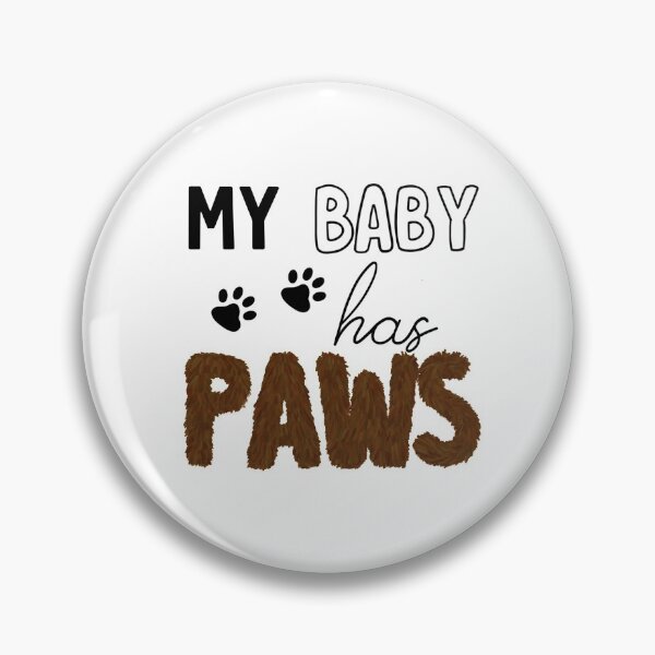 Item preview, My Baby Has Paws designed and sold by cduthie.