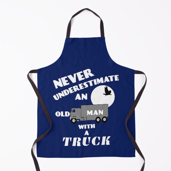 Item preview, Never Underestimate An Old Man With A Truck Funny Truck Lover designed and sold by SharpThreadZ.