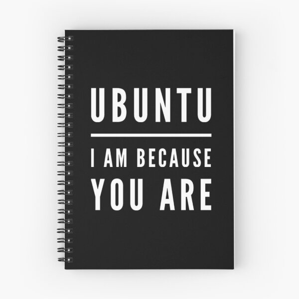 Item preview, Ubuntu: I am because you are Designs designed and sold by MerciMe.