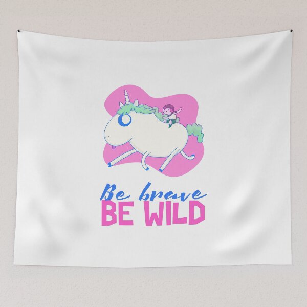 Item preview, Be Brave Be Wild designed and sold by unikologo.