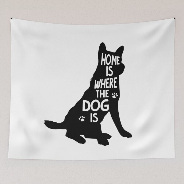 Item preview, Home Is Where The Dog Is designed and sold by cduthie.