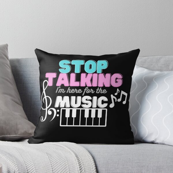 Item preview, Stop Talking I'm Here For The Music designed and sold by Mothe3rd.