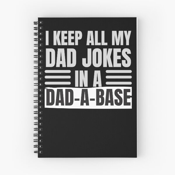 Item preview, Funny I Will Keep My Dad Jokes In A DAD A BASE designed and sold by arteesy.
