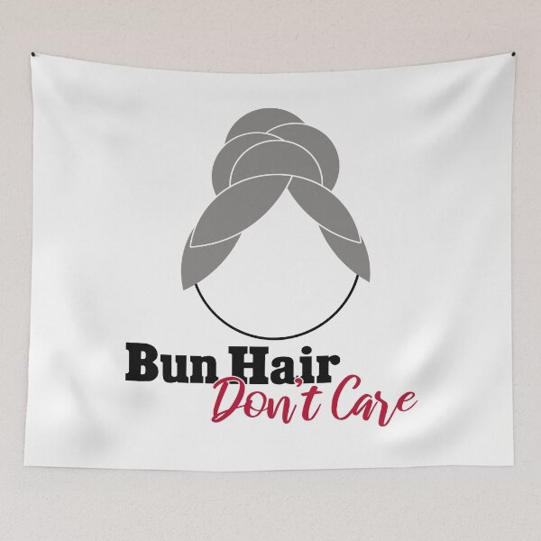 Item preview, Bun Hair - Don't Care designed and sold by beegurl13.