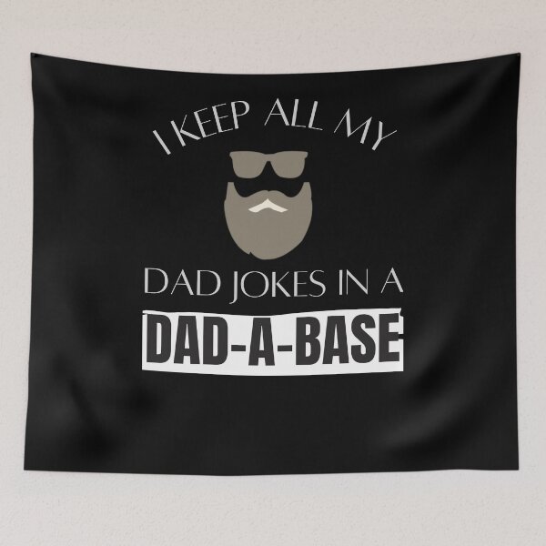 Item preview, I  Keep My Dad Jokes In A DAD A BASE Funny Dad Sun Jokes designed and sold by arteesy.
