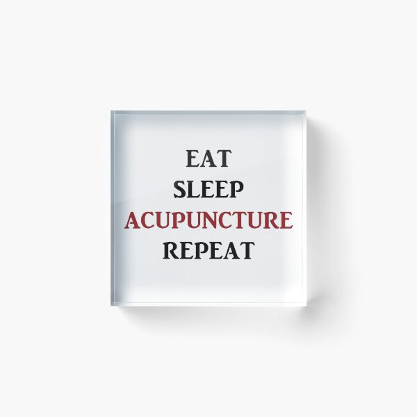 Item preview, Eat Sleep Acupuncture designed and sold by denisseinfeld.