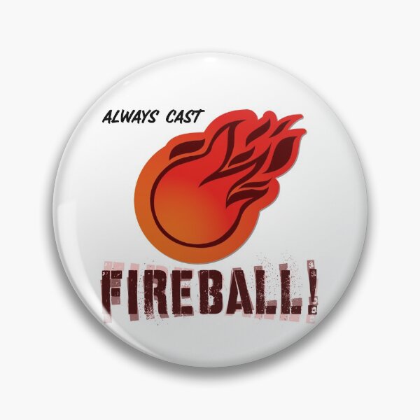Item preview, Always Cast Fireball designed and sold by PunchedUp.