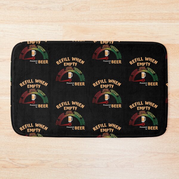 Item preview, Refill When Empty Powered by Beer Funny Drinking Beer Party  designed and sold by InkItStudio.