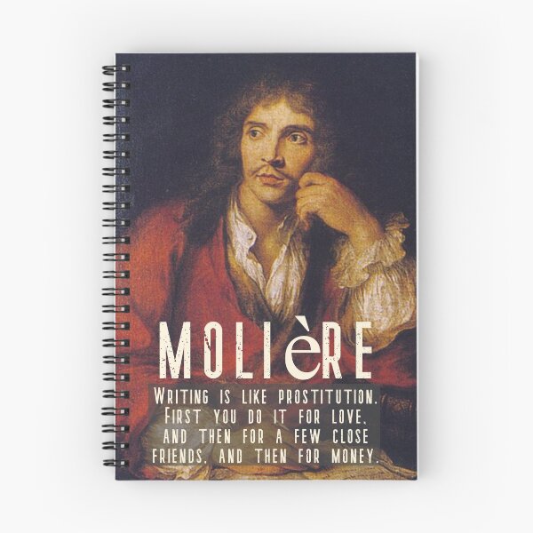 Item preview, Molière Writing Quote designed and sold by MoriVond.