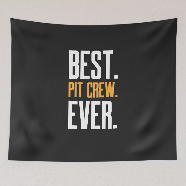 Item preview, Best Pit Crew Ever Racing Gift designed and sold by EricJP.