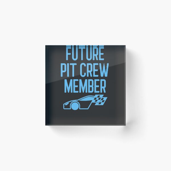 Item preview, Future Pit Crew Member Racing Gift designed and sold by EricJP.