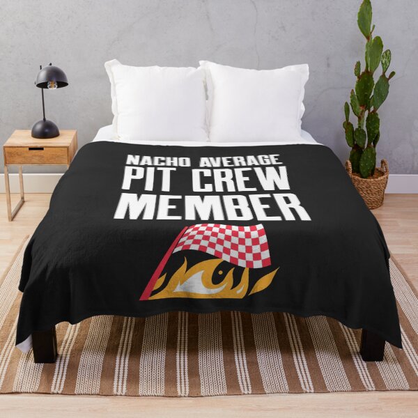 Item preview, Nacho Average Pit Crew Member Racing Gift designed and sold by EricJP.