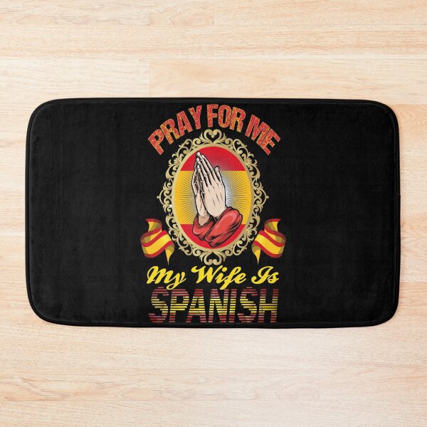 Item preview, Pray For Me My Wife Is Spanish designed and sold by ADAMYASS.