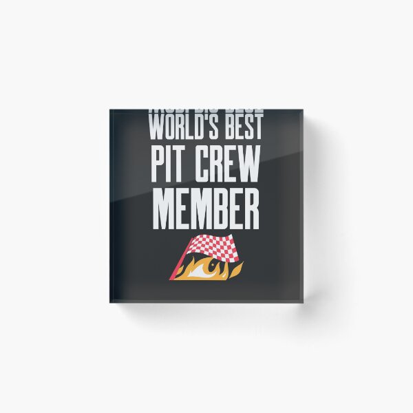 Item preview, World's Best Pit Crew Member Racing Gift designed and sold by EricJP.