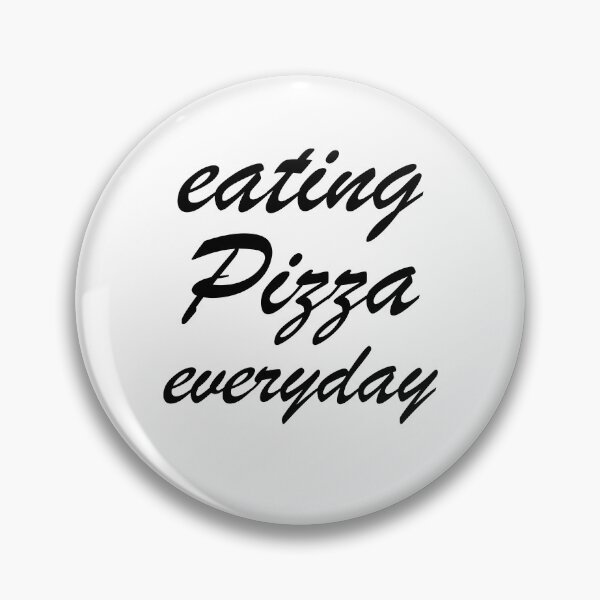 Item preview, eating pizza everyday designed and sold by lahcen0102.