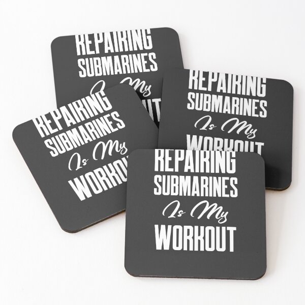 Item preview, Repairing Submarines Is My Workout Submarine Gift designed and sold by EricJP.