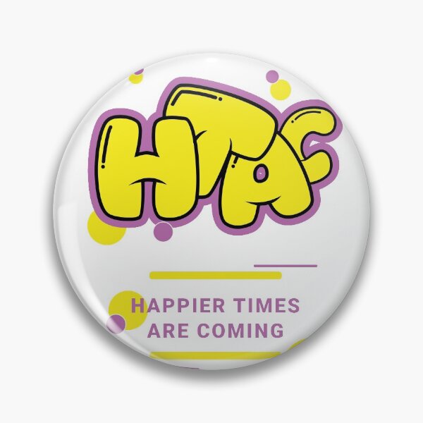 Item preview, happier times are coming designed and sold by lefdaouired.