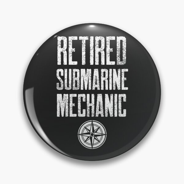 Item preview, Retired Submarine Mechanic Submarine Gift designed and sold by EricJP.