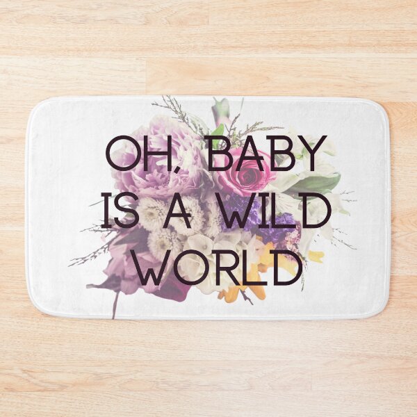 Item preview, Oh, baby is wild world. designed and sold by aboniteblanc.