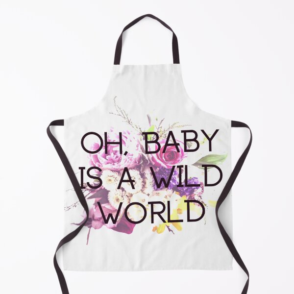 Item preview, Oh, baby is wild world. designed and sold by aboniteblanc.