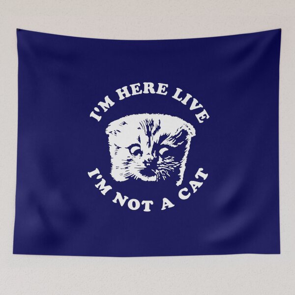 Item preview, I'm Here Live I'm Not A Cat designed and sold by johny11.