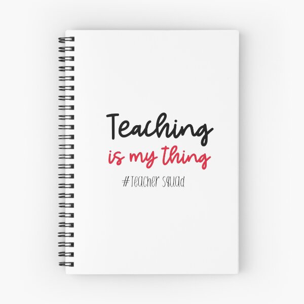 Item preview, Teaching is my thing, teacher squad, teachers designed and sold by cathelkav.