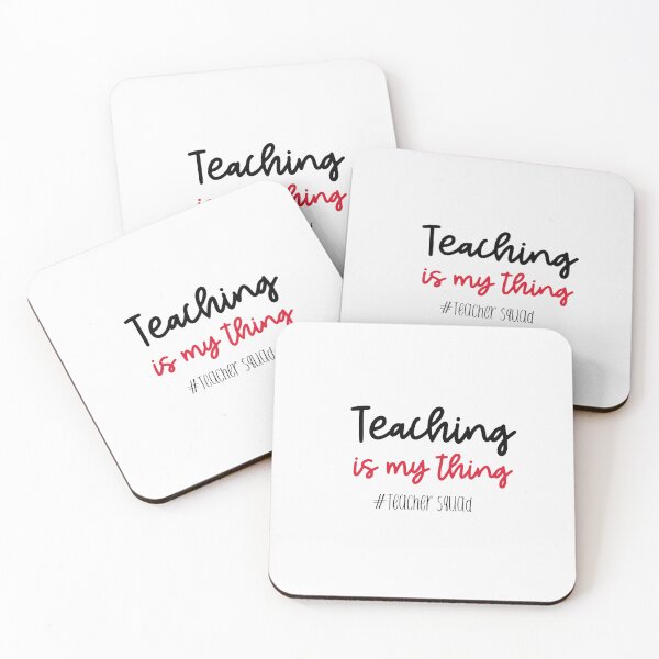 Item preview, Teaching is my thing, teacher squad, teachers designed and sold by cathelkav.