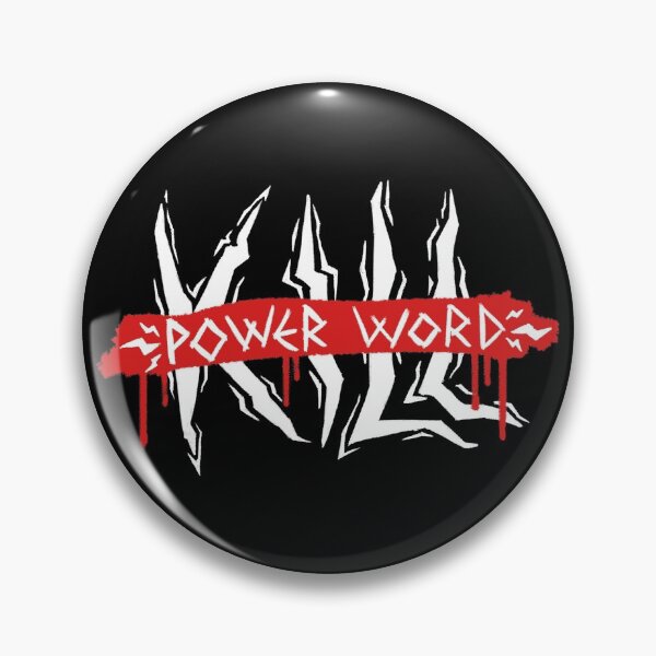 Item preview, Power Word: Kill designed and sold by PurePoet.