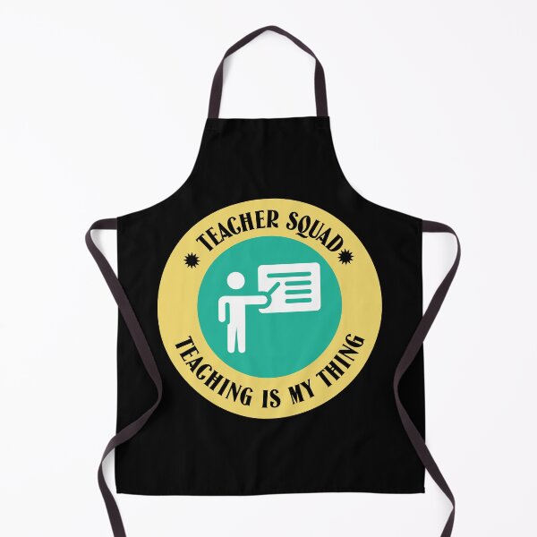 Item preview, Teaching is my thing, teacher squad, teachers designed and sold by cathelkav.